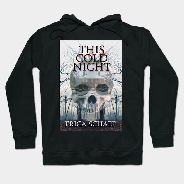 This Cold Night Hoodie by Brigids Gate Press